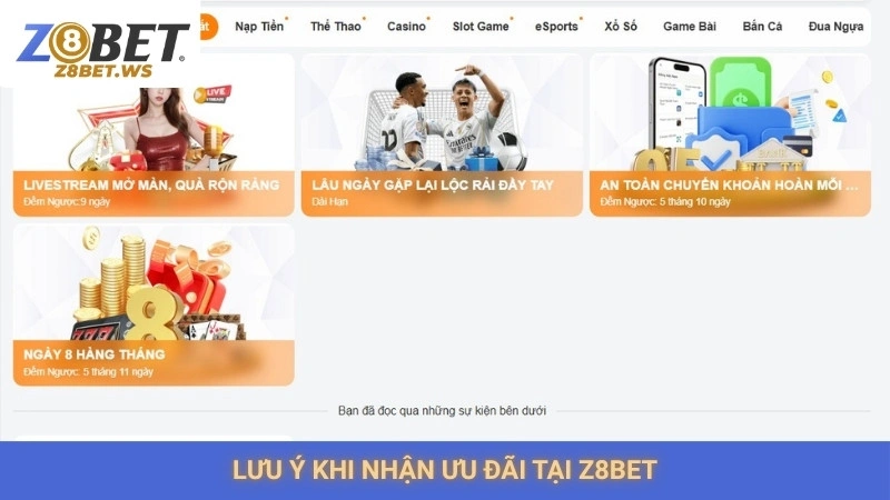 Lưu ý khi nhận ưu đãi tại Z8bet