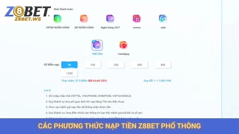 Các phương thức nạp tiền Z8bet phổ thông