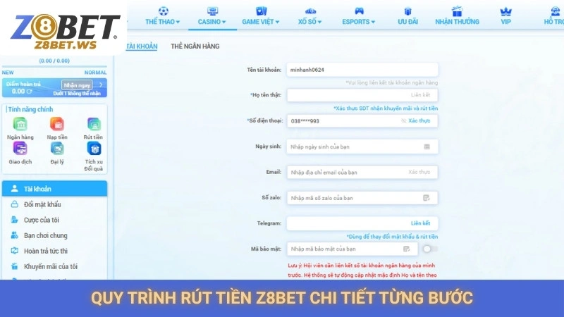 Quy trình rút tiền Z8bet chi tiết từng bước